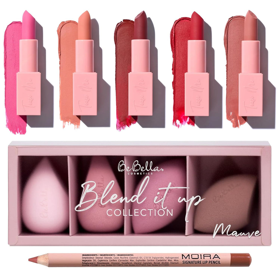 Be Bella Blend It Up Mauve Collection, Beauty Creations Tease Me Lipsticks &amp; Moira Signature Lip Pencil